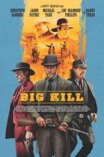 Watch Big Kill M4ufreemovies