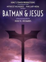 Watch Batman & Jesus M4ufreemovies