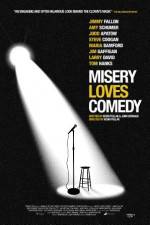 Watch Misery Loves Comedy M4ufreemovies
