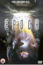 Watch Epoch M4ufreemovies