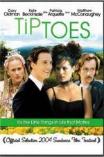 Watch Tiptoes M4ufreemovies