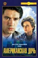 Watch Amerikanskaya doch M4ufreemovies