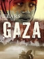 Watch Tears of Gaza M4ufreemovies