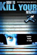 Watch How to Film Your Neighbour M4ufreemovies