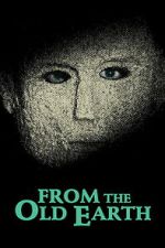 From the Old Earth