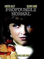 Watch Profoundly Normal M4ufreemovies