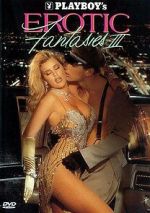 Watch Playboy\'s Erotic Fantasies III M4ufreemovies