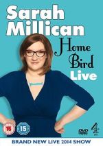 Watch Sarah Millican: Home Bird Live M4ufreemovies