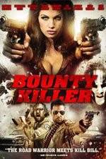 Watch Bounty Killer M4ufreemovies