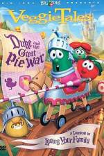 Watch VeggieTales Duke and the Great Pie War M4ufreemovies
