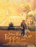Watch More Than Puppy Love M4ufreemovies
