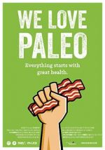 Watch We Love Paleo M4ufreemovies