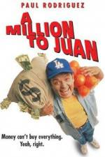Watch A Million to Juan M4ufreemovies
