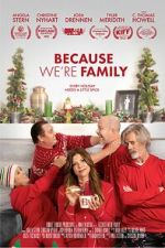 Watch Because We\'re Family M4ufreemovies