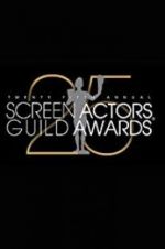 Watch The 25th Annual Screen Actors Guild Awards M4ufreemovies