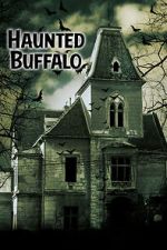 Watch Haunted Buffalo M4ufreemovies