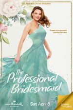Watch The Professional Bridesmaid M4ufreemovies