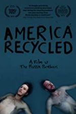 Watch America Recycled M4ufreemovies