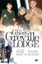 Watch The Ghost of Greville Lodge M4ufreemovies