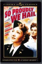Watch So Proudly We Hail M4ufreemovies