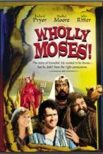 Watch Wholly Moses M4ufreemovies