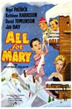 Watch All for Mary M4ufreemovies