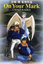 Chage & Aska: On Your Mark