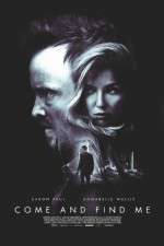 Watch Come and Find Me M4ufreemovies