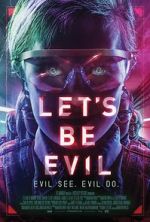 Watch Let's Be Evil M4ufreemovies