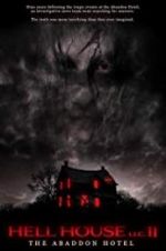 Watch Hell House LLC II: The Abaddon Hotel M4ufreemovies