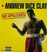 Watch Andrew Dice Clay: No Apologies M4ufreemovies
