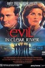 Watch Evil in Clear River M4ufreemovies