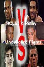 Watch Pacquiao  vs Bradley Undercard Fights M4ufreemovies