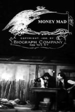 Watch Money Mad (Short 1908) M4ufreemovies