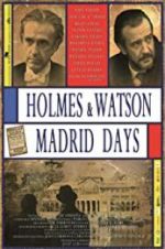 Watch Holmes & Watson. Madrid Days M4ufreemovies