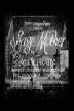Watch Stage Mother M4ufreemovies