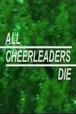 Watch All Cheerleaders Die M4ufreemovies