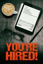 Watch You\'re Hired! M4ufreemovies