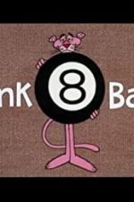 Watch Pink 8 Ball M4ufreemovies