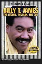 Watch Billy T James The Legend The Man The Cuz M4ufreemovies