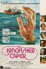 Watch The Kingfisher Caper M4ufreemovies