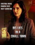 Watch Big Lies in a Small Town M4ufreemovies