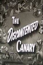 Watch The Discontented Canary M4ufreemovies