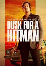Watch Dusk for a Hitman M4ufreemovies