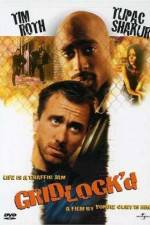 Watch Gridlock'd M4ufreemovies