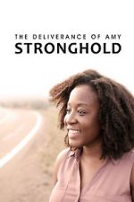 Watch The Deliverance of Amy Stronghold M4ufreemovies