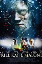 Watch Kill Katie Malone M4ufreemovies