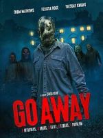 Watch Go Away M4ufreemovies