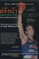 Watch Farang ba M4ufreemovies