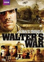 Watch Walter\'s War M4ufreemovies